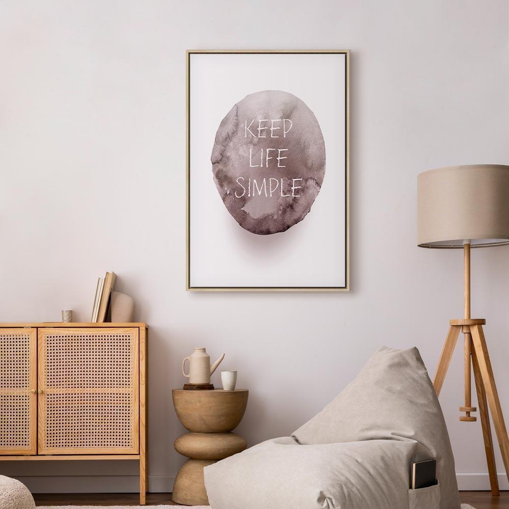 Tavla - Keep Life Simple (1 Part) Vertical-Tavlor-Artgeist-peaceofhome.se