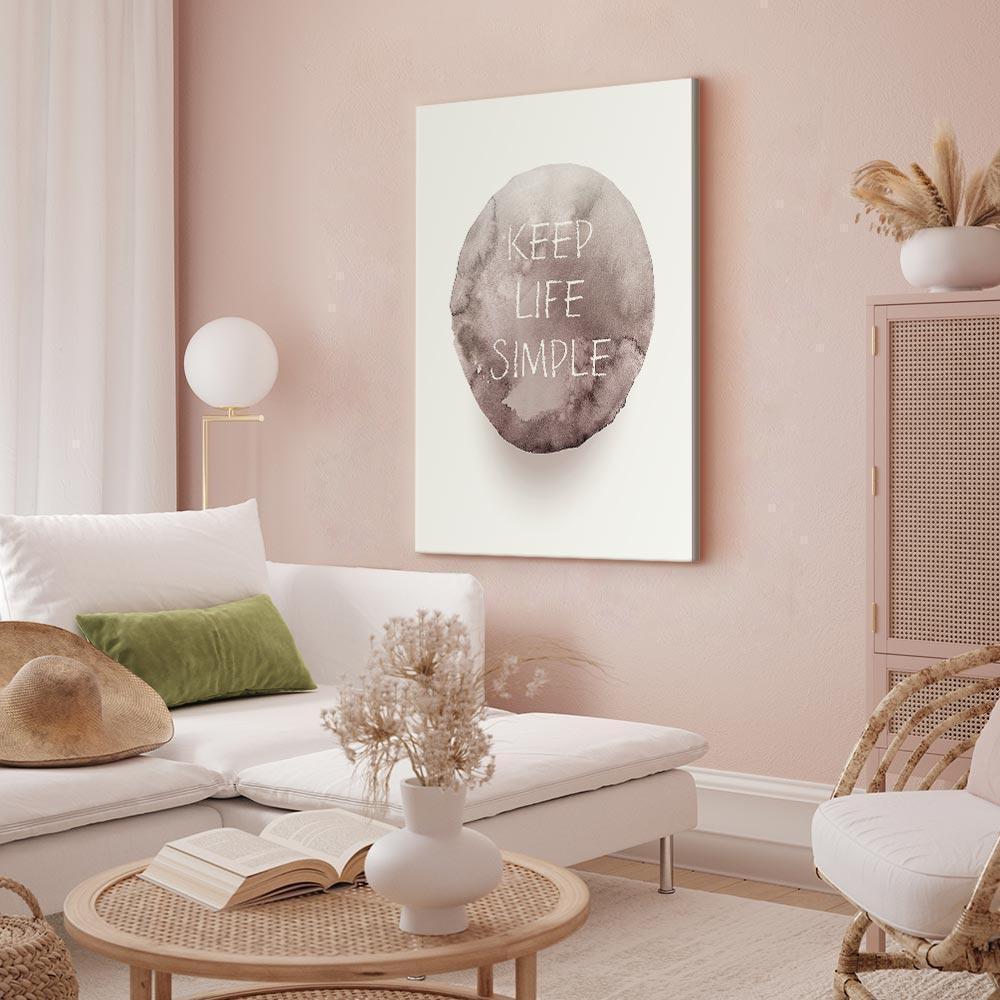 Tavla - Keep Life Simple (1 Part) Vertical-Tavlor-Artgeist-peaceofhome.se