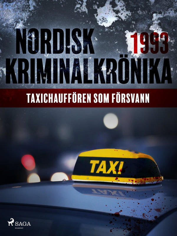 Taxichauffören som försvann – E-bok – Laddas ner-Digitala böcker-Axiell-peaceofhome.se