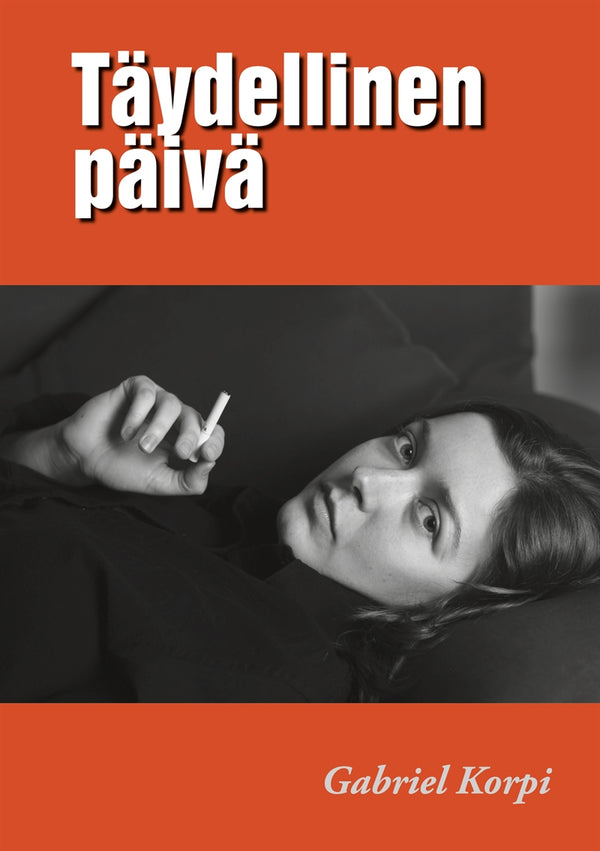 Täydellinen päivä – E-bok – Laddas ner-Digitala böcker-Axiell-peaceofhome.se