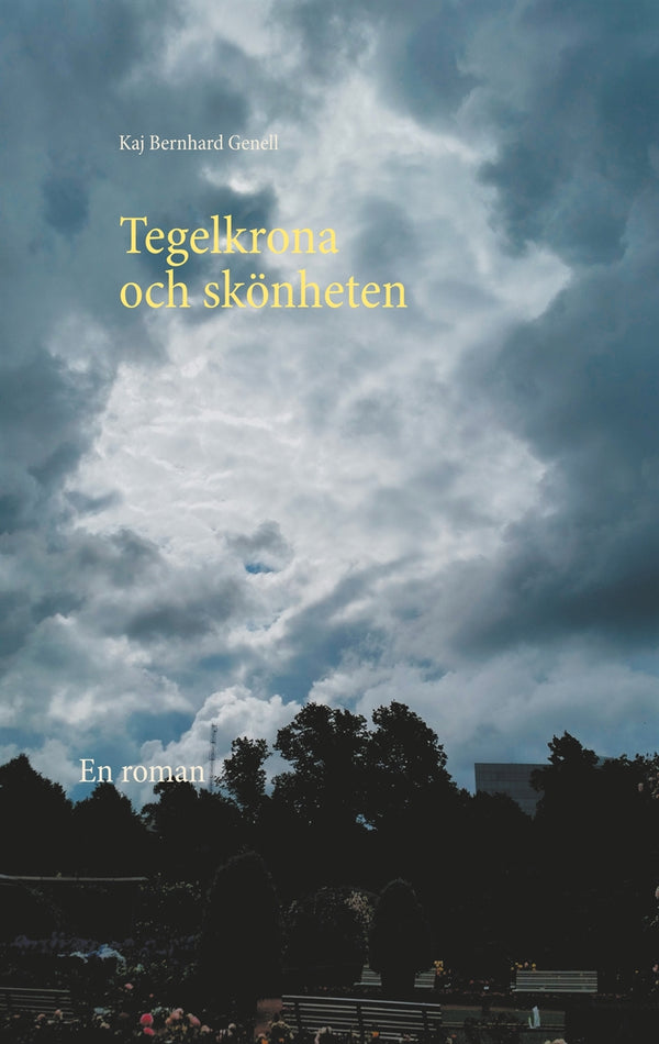 Tegelkrona och skönheten: En roman – E-bok – Laddas ner-Digitala böcker-Axiell-peaceofhome.se