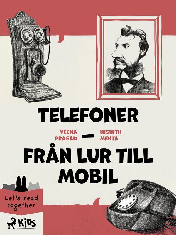 Telefoner - Från lur till mobil – E-bok – Laddas ner-Digitala böcker-Axiell-peaceofhome.se