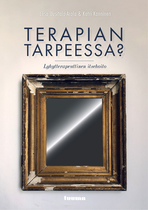 Terapian tarpeessa? – E-bok – Laddas ner-Digitala böcker-Axiell-peaceofhome.se