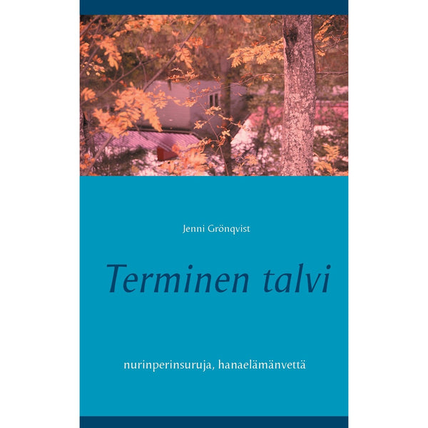 Terminen talvi – E-bok – Laddas ner-Digitala böcker-Axiell-peaceofhome.se