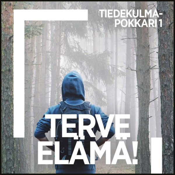 Terve elämä! – Ljudbok – Laddas ner-Digitala böcker-Axiell-peaceofhome.se