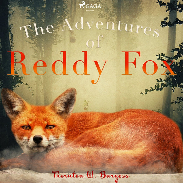 The Adventures of Reddy Fox – Ljudbok – Laddas ner-Digitala böcker-Axiell-peaceofhome.se