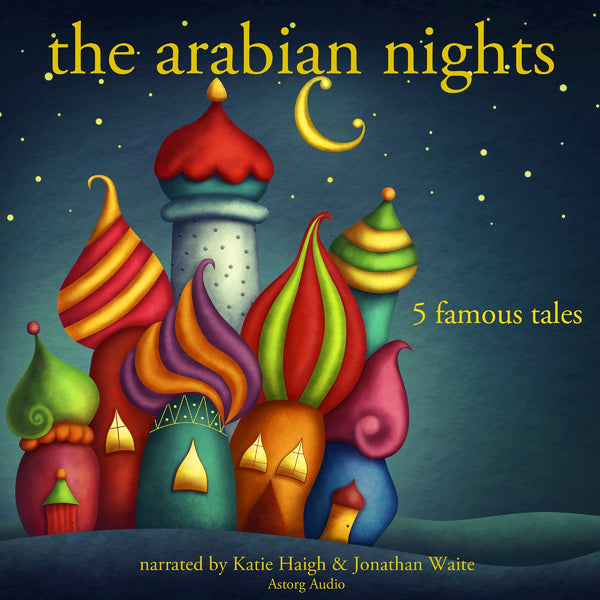 The Arabian Nights: 5 Famous Stories – Ljudbok – Laddas ner-Digitala böcker-Axiell-peaceofhome.se