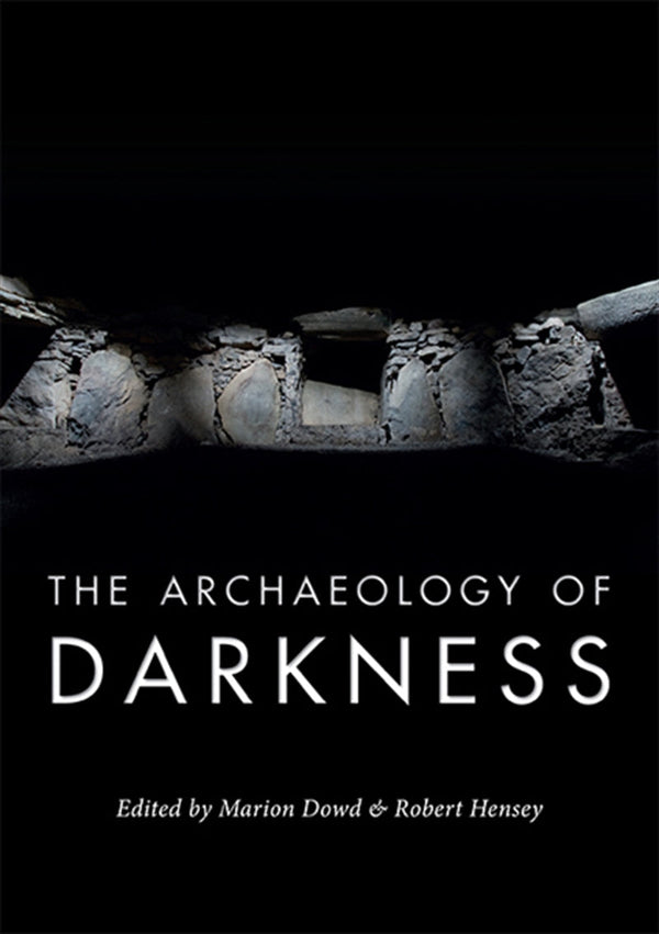 The Archaeology of Darkness – E-bok – Laddas ner-Digitala böcker-Axiell-peaceofhome.se