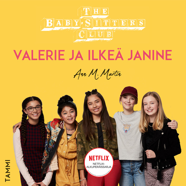 The Baby-Sitters Club. Valerie ja ilkeä Janine – Ljudbok – Laddas ner-Digitala böcker-Axiell-peaceofhome.se