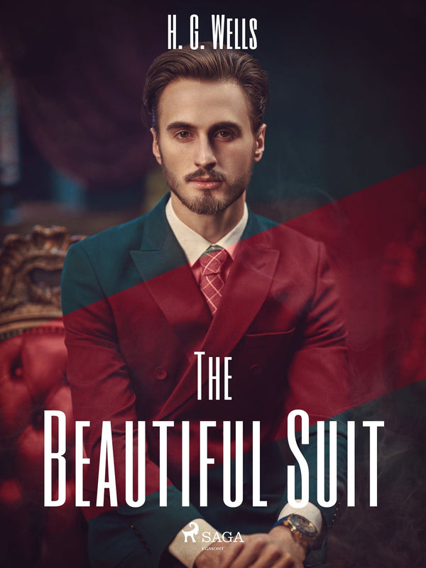 The Beautiful Suit – E-bok – Laddas ner-Digitala böcker-Axiell-peaceofhome.se