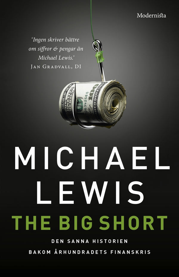 The Big Short: Den sanna historien bakom århundradets finanskris – E-bok – Laddas ner-Digitala böcker-Axiell-peaceofhome.se