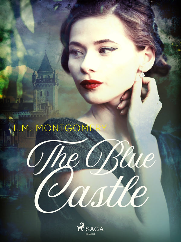 The Blue Castle – E-bok – Laddas ner-Digitala böcker-Axiell-peaceofhome.se
