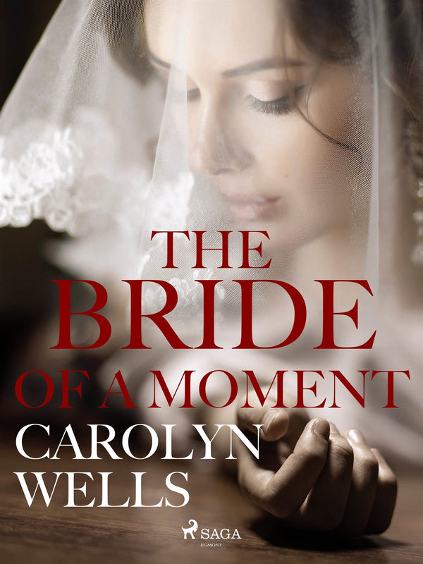 The Bride Of A Moment – E-bok – Laddas ner-Digitala böcker-Axiell-peaceofhome.se