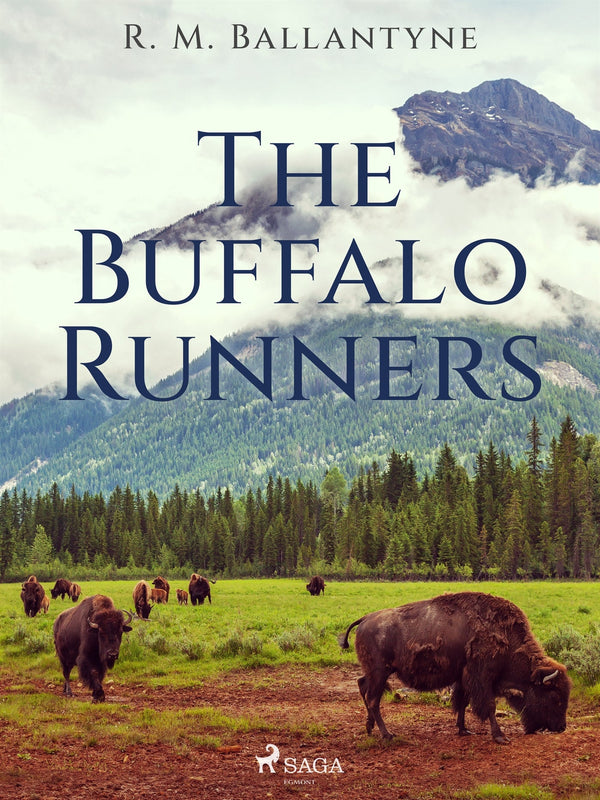 The Buffalo Runners – E-bok – Laddas ner-Digitala böcker-Axiell-peaceofhome.se