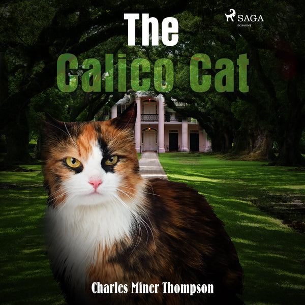 The Calico Cat – Ljudbok – Laddas ner-Digitala böcker-Axiell-peaceofhome.se