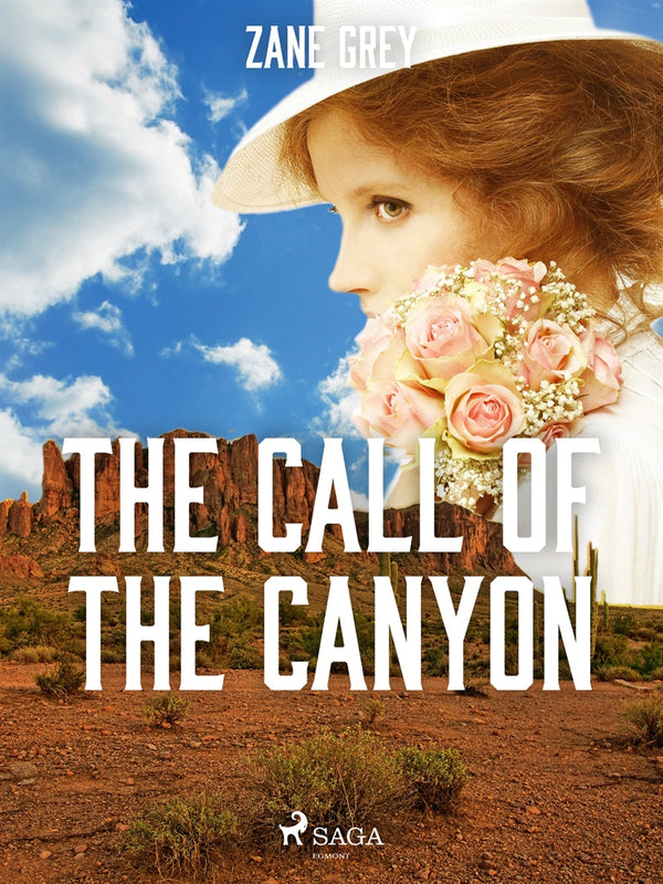 The Call of the Canyon – E-bok – Laddas ner-Digitala böcker-Axiell-peaceofhome.se