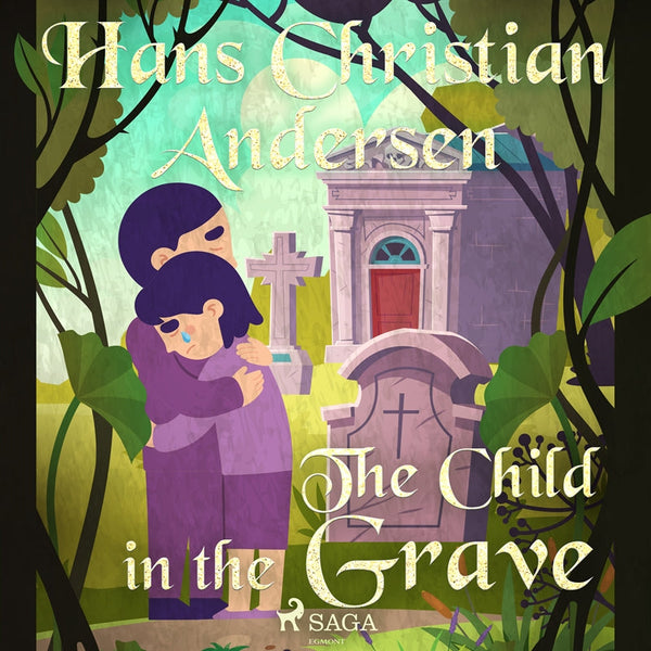 The Child in the Grave – Ljudbok – Laddas ner-Digitala böcker-Axiell-peaceofhome.se