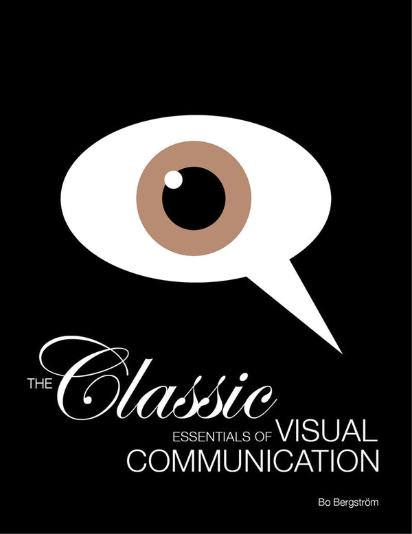 The Classic Essentials of Visual Communicationn – E-bok – Laddas ner-Digitala böcker-Axiell-peaceofhome.se