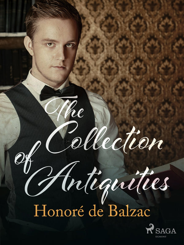 The Collection of Antiquities – E-bok – Laddas ner-Digitala böcker-Axiell-peaceofhome.se