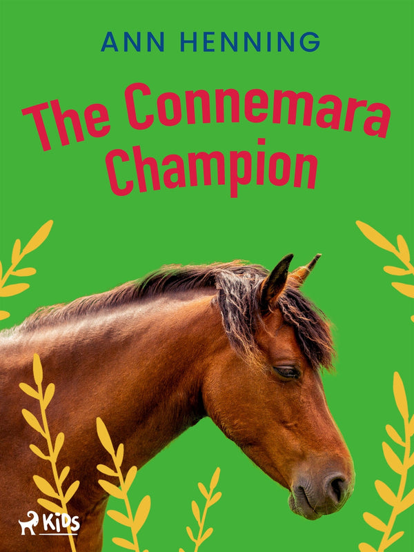 The Connemara Champion – E-bok – Laddas ner-Digitala böcker-Axiell-peaceofhome.se