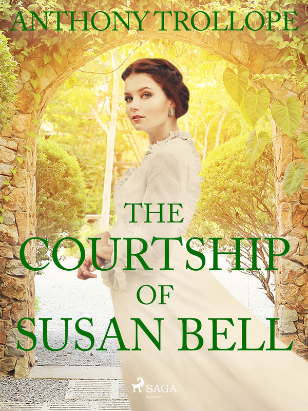 The Courtship of Susan Bell – E-bok – Laddas ner-Digitala böcker-Axiell-peaceofhome.se