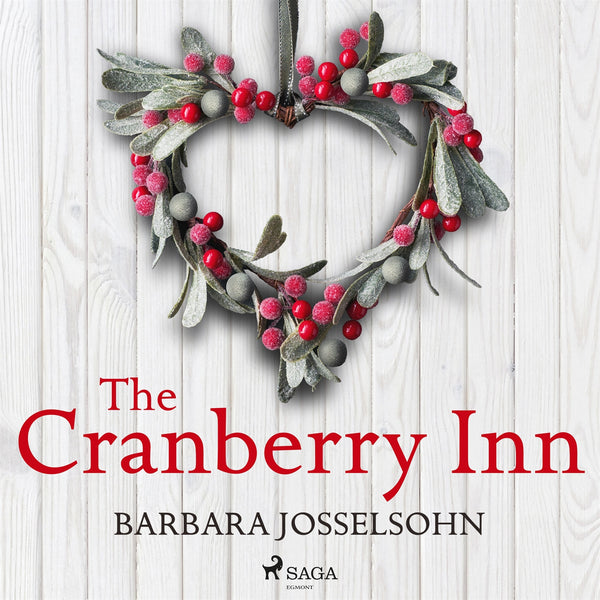 The Cranberry Inn – Ljudbok – Laddas ner-Digitala böcker-Axiell-peaceofhome.se