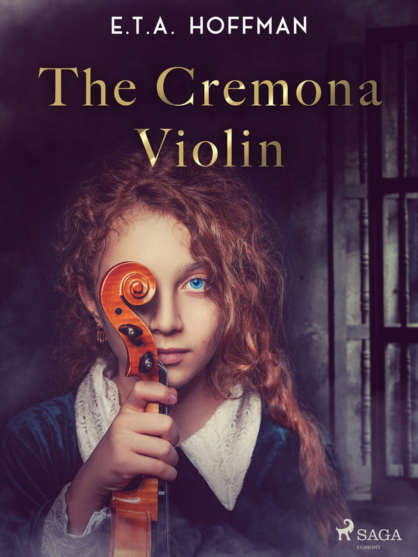 The Cremona Violin – E-bok – Laddas ner-Digitala böcker-Axiell-peaceofhome.se