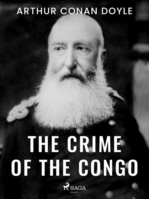 The Crime of the Congo – E-bok – Laddas ner-Digitala böcker-Axiell-peaceofhome.se