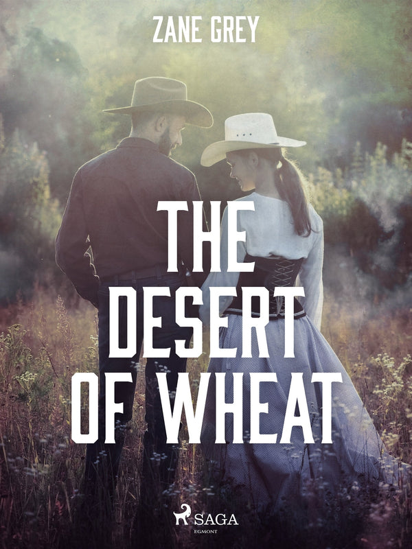 The Desert of Wheat – E-bok – Laddas ner-Digitala böcker-Axiell-peaceofhome.se