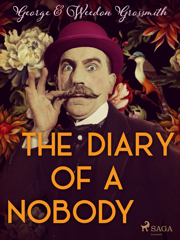 The Diary of a Nobody – E-bok – Laddas ner-Digitala böcker-Axiell-peaceofhome.se