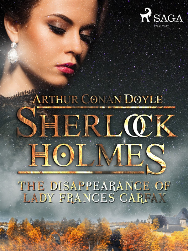 The Disappearance of Lady Frances Carfax – E-bok – Laddas ner-Digitala böcker-Axiell-peaceofhome.se