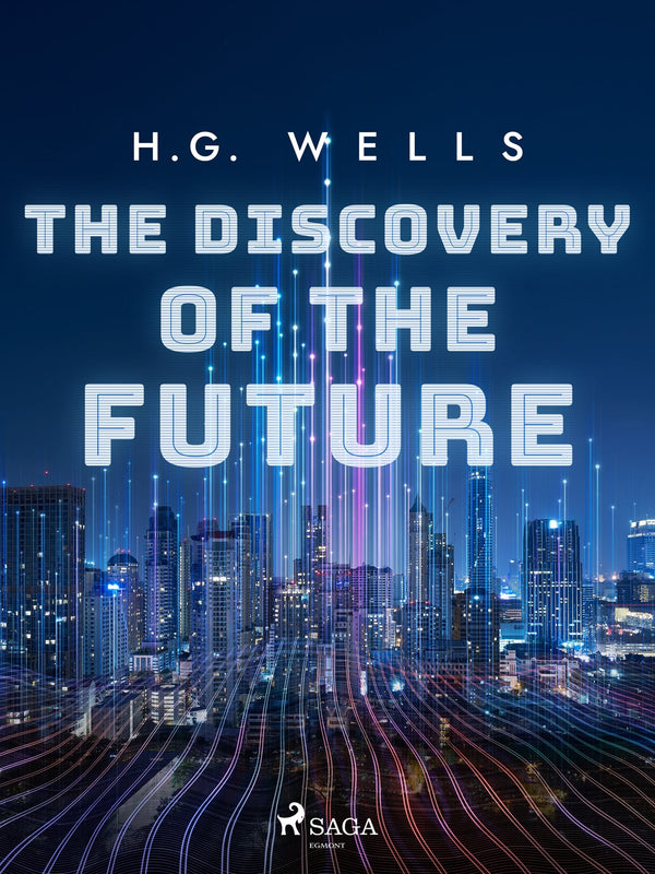 The Discovery of the Future – E-bok – Laddas ner-Digitala böcker-Axiell-peaceofhome.se