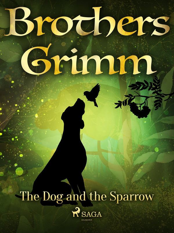 The Dog and the Sparrow – E-bok – Laddas ner-Digitala böcker-Axiell-peaceofhome.se