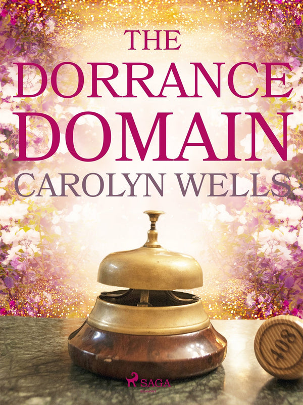 The Dorrance Domain – E-bok – Laddas ner-Digitala böcker-Axiell-peaceofhome.se