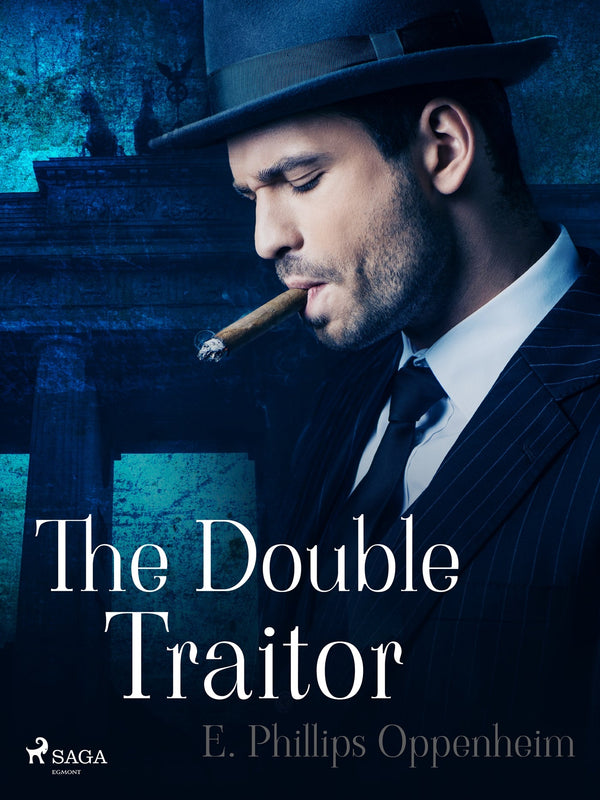 The Double Traitor – E-bok – Laddas ner-Digitala böcker-Axiell-peaceofhome.se