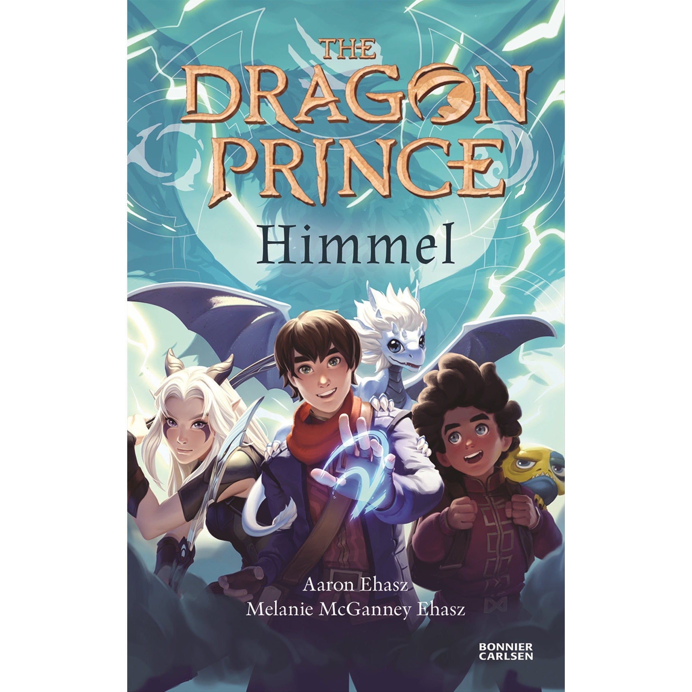 The Dragon Prince. Himmel – E-bok – Laddas ner-Digitala böcker-Axiell-peaceofhome.se