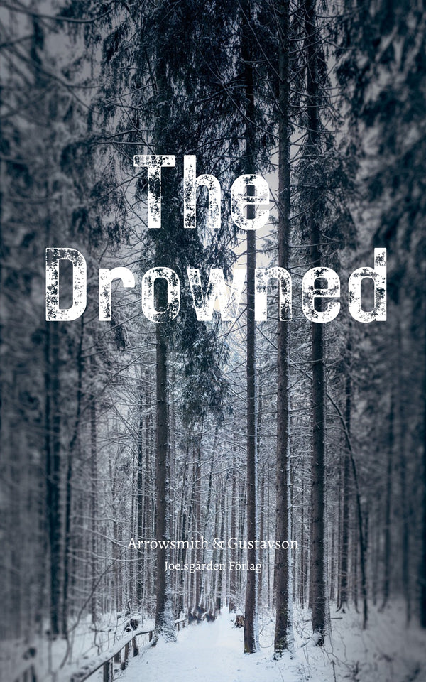 The Drowned – E-bok – Laddas ner-Digitala böcker-Axiell-peaceofhome.se