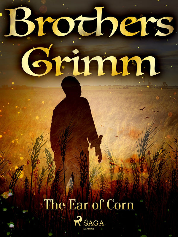 The Ear of Corn – E-bok – Laddas ner-Digitala böcker-Axiell-peaceofhome.se