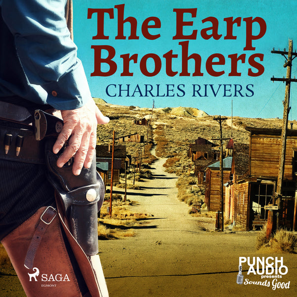 The Earp Brothers – Ljudbok – Laddas ner-Digitala böcker-Axiell-peaceofhome.se