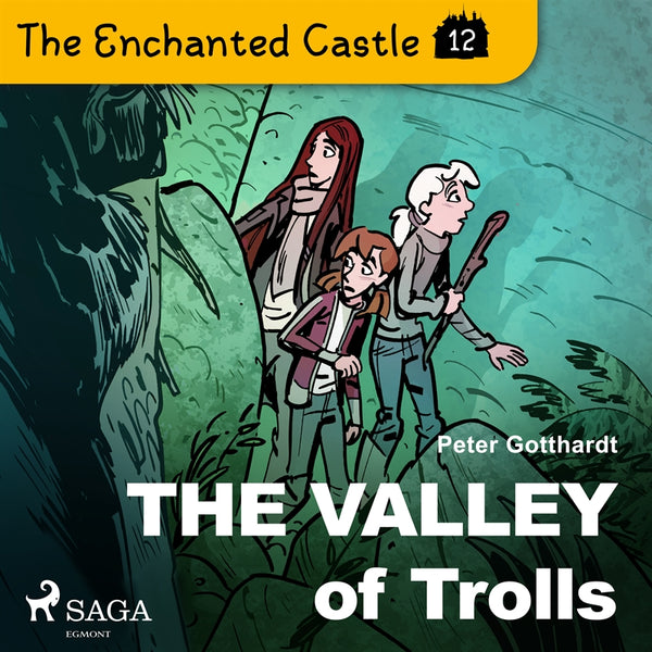 The Enchanted Castle 12 - The Valley of Trolls – Ljudbok – Laddas ner-Digitala böcker-Axiell-peaceofhome.se