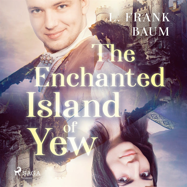 The Enchanted Island of Yew – Ljudbok – Laddas ner-Digitala böcker-Axiell-peaceofhome.se