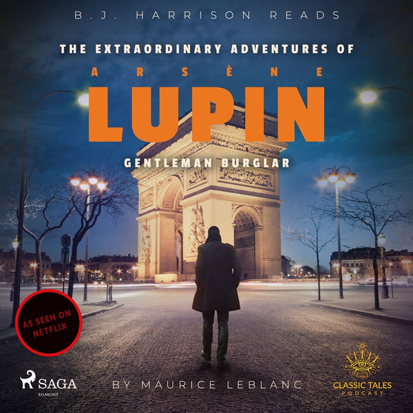 The Extraordinary Adventures of Arsene Lupin, Gentleman Burglar – Ljudbok – Laddas ner-Digitala böcker-Axiell-peaceofhome.se