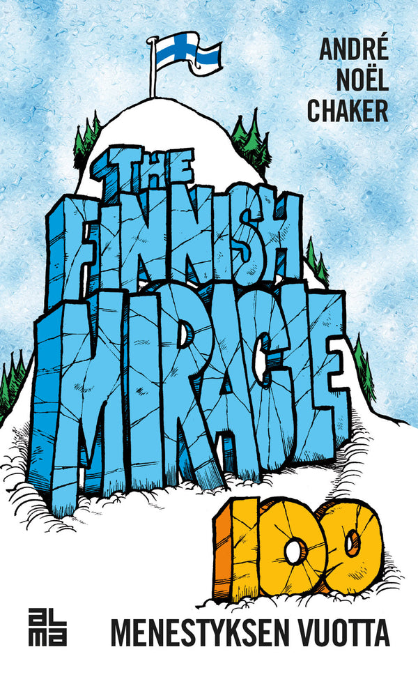 The Finnish Miracle - Hundred Years of Success – E-bok – Laddas ner-Digitala böcker-Axiell-peaceofhome.se