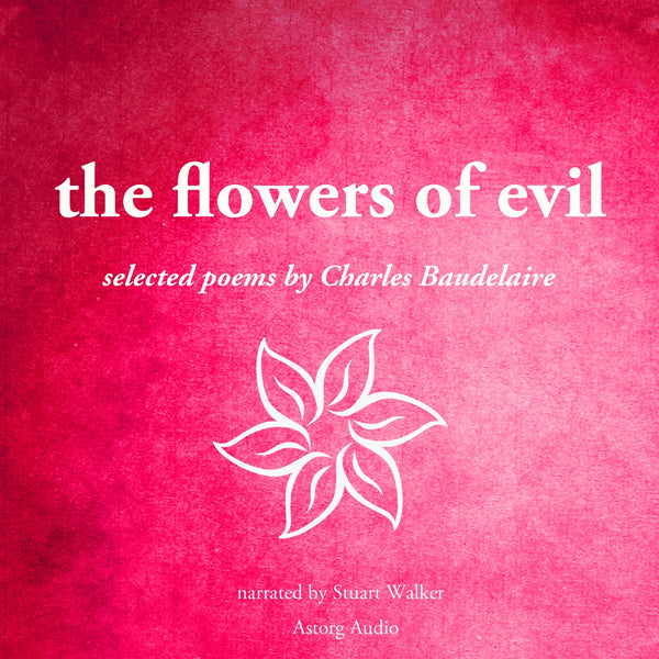 The Flowers of Evil – Ljudbok – Laddas ner-Digitala böcker-Axiell-peaceofhome.se