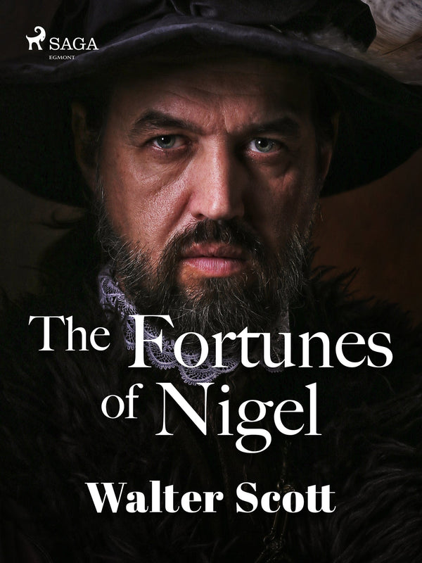 The Fortunes of Nigel – E-bok – Laddas ner-Digitala böcker-Axiell-peaceofhome.se