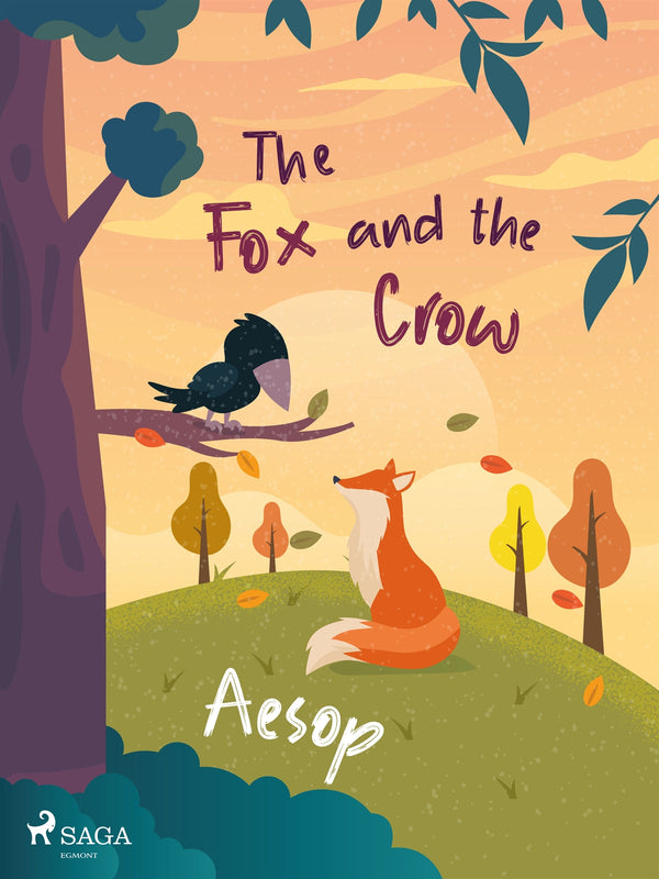 The Fox and the Crow – E-bok – Laddas ner-Digitala böcker-Axiell-peaceofhome.se