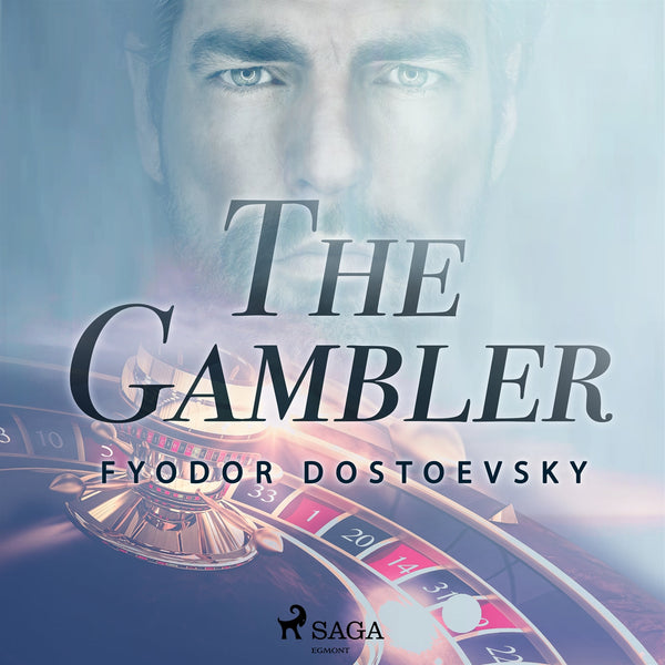 The Gambler – Ljudbok – Laddas ner-Digitala böcker-Axiell-peaceofhome.se