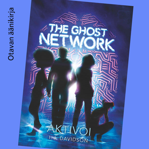 The Ghost Network - Aktivoi – Ljudbok – Laddas ner-Digitala böcker-Axiell-peaceofhome.se