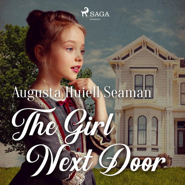 The Girl Next Door – Ljudbok – Laddas ner-Digitala böcker-Axiell-peaceofhome.se