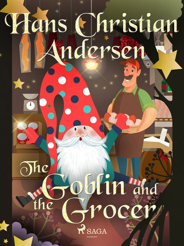 The Goblin and the Grocer – E-bok – Laddas ner-Digitala böcker-Axiell-peaceofhome.se